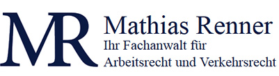 Ihr Fachanwalt für Arbeitsrecht und Verkehrsrecht - Mathias Renner